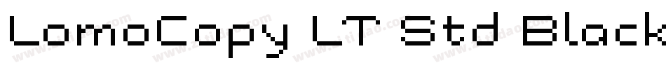 LomoCopy LT Std Black字体转换